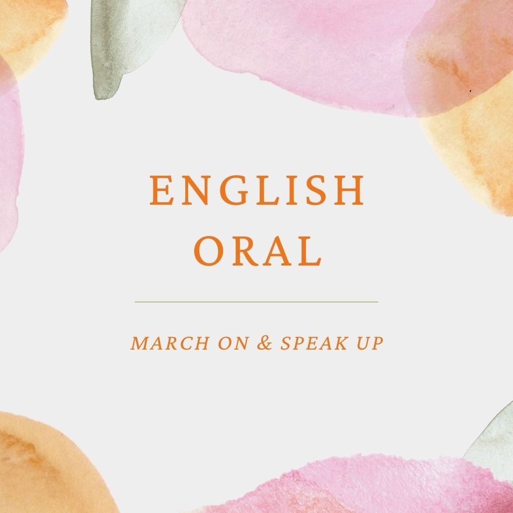 March On & Speak Up - English Oral