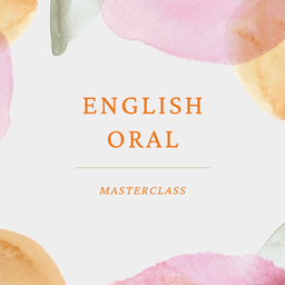 ENGLISH ORAL MASTERCLASS
